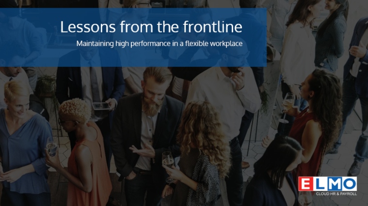 Presentation: Lessons from the frontline: Maintaining high performance in a flexible workplace