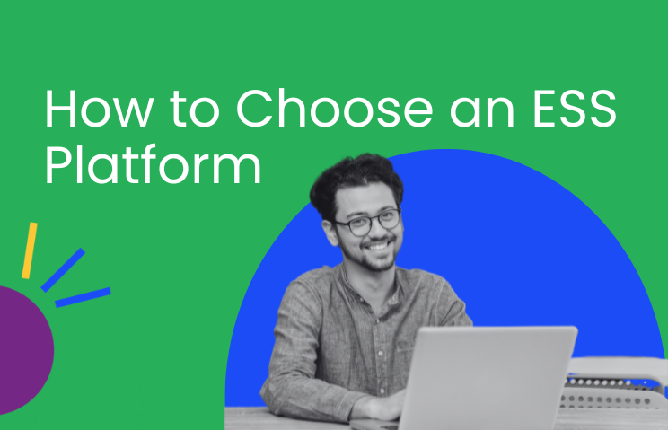 How to Choose an ESS Platform
