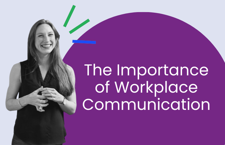 The Importance of Workplace Communication