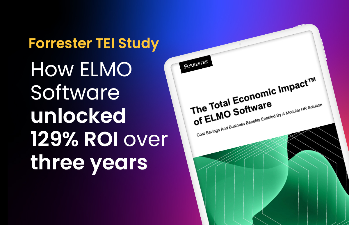 The Total Economic Impact™ of ELMO Software