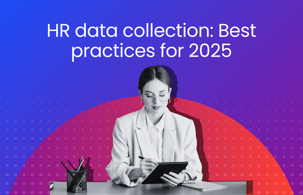 HR data collection Best practices for 2025