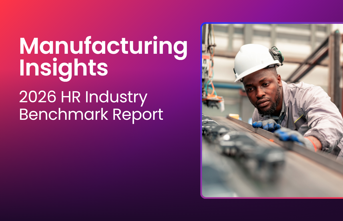 Manufacturing Insights: 2026 HR Industry Benchmark Report